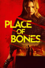 Nonton Film Place of Bones (2024) NONTONDULU