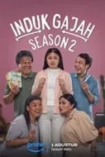 Nonton Film Induk Gajah Season 2 (2024) NONTONDULU