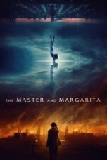 Nonton Film The Master and Margarita (2024) NONTONDULU
