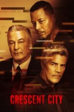 Nonton Film Crescent City (2024) NONTONDULU
