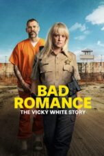 Nonton Film Bad Romance: The Vicky White Story (2023) NONTONDULU