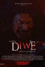 Nonton Film Diwe: Hutan Larangan (2024) NONTONDULU