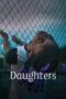 Nonton Film Daughters (2024) NONTONDULU Nonton Film Daughters (2024) NONTONDULU