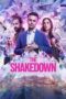 Nonton Film The Shakedown (2024) NONTONDULU Nonton Film The Shakedown (2024) NONTONDULU