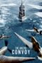 Nonton Film The Arctic Convoy (2023) NONTONDULU Nonton Film The Arctic Convoy (2023) NONTONDULU