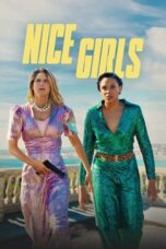 Nonton Film Nice Girls (2024) NONTONDULU