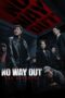 Nonton Film No Way Out: The Roulette (2024) NONTONDULU Nonton Film No Way Out: The Roulette (2024) NONTONDULU