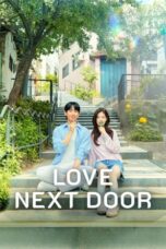Nonton Film Love Next Door (2024) NONTONDULU