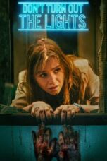 Nonton Film Don’t Turn Out the Lights (2024) NONTONDULU