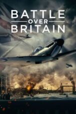 Nonton Film Battle Over Britain (2023) NONTONDULU