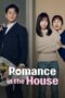 Nonton Film Romance in the House (2024) NONTONDULU