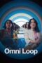 Nonton Film Omni Loop (2024) NONTONDULU Nonton Film Omni Loop (2024) NONTONDULU