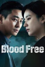 Nonton Film Blood Free (2024) NONTONDULU