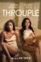 Nonton Film Throuple (2024) NONTONDULU Nonton Film Throuple (2024) NONTONDULU