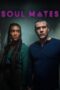 Nonton Film Soul Mates (2023) NONTONDULU Nonton Film Soul Mates (2023) NONTONDULU