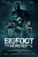 Nonton Film Bigfoot: The Monster Within (2022) NONTONDULU