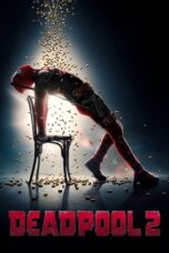 Nonton Film Deadpool 2 (2018) NONTONDULU