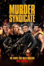 Nonton Film Murder Syndicate (2023) NONTONDULU
