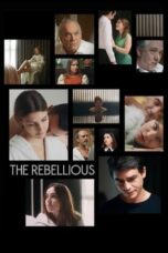 Nonton Film The Rebellious (2024) NONTONDULU