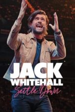 Nonton Film Jack Whitehall: Settle Down (2024) NONTONDULU