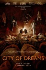 Nonton Film City of Dreams (2024) NONTONDULU
