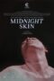 Nonton Film Midnight Skin (2023) NONTONDULU Nonton Film Midnight Skin (2023) NONTONDULU