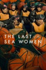 Nonton Film The Last of the Sea Women (2024) NONTONDULU