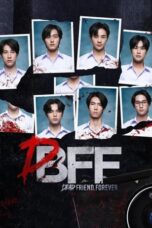 Nonton Film Dead Friend Forever (2023) NONTONDULU