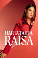 Nonton Film Harta Tahta Raisa (2024) NONTONDULU