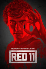 Nonton Film Red 11 (2019) NONTONDULU