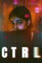 Nonton Film CTRL (2024) NONTONDULU Nonton Film CTRL (2024) NONTONDULU