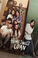 Nonton Film Home Sweet Loan (2024) NONTONDULU