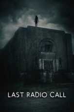 Nonton Film Last Radio Call (2022) NONTONDULU