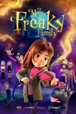 Nonton Film My Freaky Family (2024) NONTONDULU