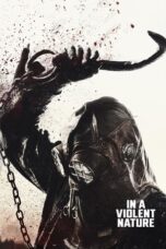 Nonton Film In a Violent Nature (2024) NONTONDULU