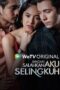Nonton Film Jangan Salahkan Aku Selingkuh (2024) NONTONDULU