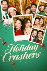 Nonton Film Holiday Crashers (2024) NONTONDULU