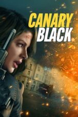 Nonton Film Canary Black (2024) NONTONDULU