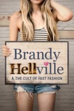 Nonton Film Brandy Hellville & the Cult of Fast Fashion (2024) NONTONDULU