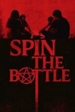 Nonton Film Spin the Bottle (2024) NONTONDULU