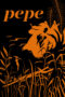 Nonton Film Pepe (2024) NONTONDULU Nonton Film Pepe (2024) NONTONDULU