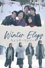 Nonton Film Winter Elegy (2024) NONTONDULU