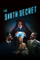 Nonton Film The Sixth Secret (2022) NONTONDULU