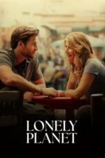 Nonton Film Lonely Planet (2024) NONTONDULU