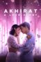 Nonton Film Akhirat: A Love Story (2021) NONTONDULU Nonton Film Akhirat: A Love Story (2021) NONTONDULU