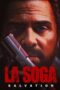 Nonton Film La Soga: Salvation (2022) NONTONDULU Nonton Film La Soga: Salvation (2022) NONTONDULU