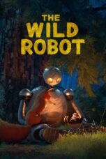 Nonton Film The Wild Robot (2024) NONTONDULU