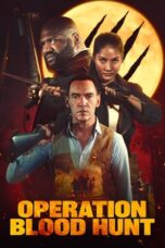 Nonton Film Operation Blood Hunt (2024) NONTONDULU