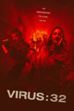 Nonton Film Virus:32 (2022) NONTONDULU