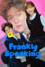 Nonton Film Frankly Speaking (2024) NONTONDULU